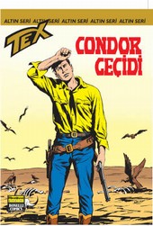 Altın Tex Sayı: 134 Condor Geçidi Kolektif